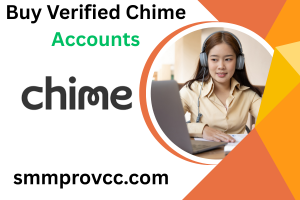 Buy Verified Chime Accounts