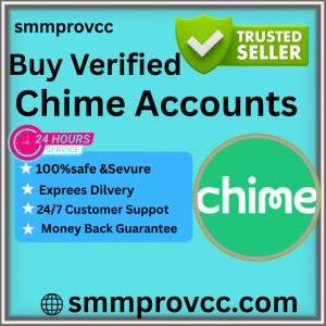 Buy Verified Chime Accounts