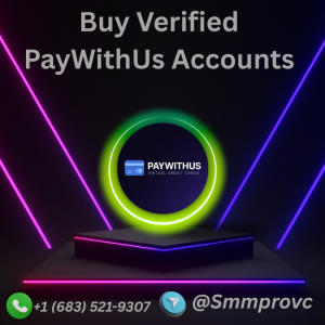 Buy Verified PayWithUs Accounts