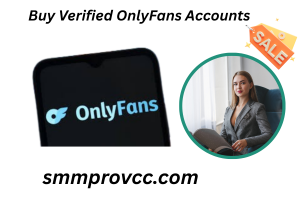 Buy Verified OnlyFans Accounts