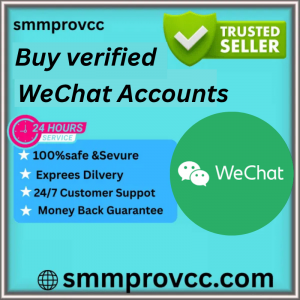 Buy verified WeChat Accounts